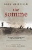 The Somme - A New History (Paperback, New Ed) - Gary Sheffield Photo