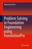 Problem Solving in Foundation Engineering Using Foundationpro 2016 (Hardcover) - Mohammad M Yamin Photo