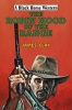 The Robin Hood of the Range (Hardcover) - James Clay Photo