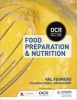 OCR GCSE Food Preparation and Nutrition (Paperback) - Val Fehners Photo