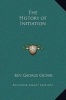 The History of Initiation (Hardcover) - Rev George Oliver Photo