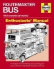 Routemaster Bus Owners' Workshop Manual (Paperback, 2nd Revised edition) - Andrew Morgan Photo