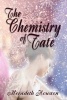 The Chemistry of Fate (Paperback) - Meradeth Houston Photo