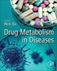 Drug Metabolism in Diseases (Hardcover) - Wen Xie Photo