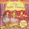 Ballet Theatre - Peek Inside the 3-D Windows (Hardcover) - Nicola Baxter Photo