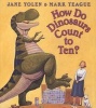 How do dinosaurs count to ten? (Hardcover) - Jane Yolen Photo