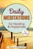 Daily Meditations for Healing and Happiness - 52 Card Deck (Cards) - Mary NurrieStearns Photo