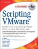 Scripting VMware Power Tools - Automating Virtual Infrastructure Administration (Paperback) - Al Muller Photo