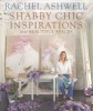  Shabby Chic Inspirations & Beautiful Spaces (Hardcover) - Rachel Ashwell Photo