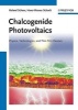 Chalcogenide Photovoltaics - Physics, Technologies, and Thin Film Devices (Hardcover) - Roland Scheer Photo