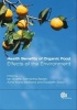 Health Benefits of Organic Food - Effects of the Environment (Hardcover) - DI Givens Photo