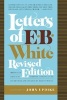 Letters of E. B. White (Paperback, Revised) - E B White Photo