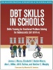 DBT Skills in Schools - Skills Training for Emotional Problem Solving for Adolescents (DBT Steps-A) (Paperback) - James J Mazza Photo