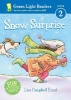 Snow Surprise (Paperback) - Lisa Campbell Ernst Photo