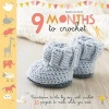 9 Months to Crochet - Countdown to the Big Day with Crochet! 25 Projects to Make While You Wait (Paperback) - Maaike Van Koert Photo