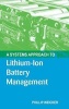 A Systems Approach to Lithium-ion Battery Management (Hardcover) - Phil Weicker Photo