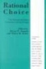 Rational Choice - Contrast Between Economics and Psychology (Paperback, 2nd) - Robin M Hogarth Photo