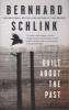 Guilt about the Past (Paperback) - Bernhard Schlink Photo