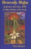 Heavenly Highs - Ayahuasca, Kava-Kava, DMT and Other Plants of the Gods (Paperback) - Peter Stafford Photo