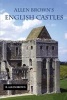 Allen Brown's English Castles (Paperback, Revised edition) - RAllen Brown Photo