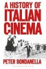 A History of Italian Cinema (Paperback) - Peter E Bondanella Photo