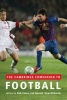 The Cambridge Companion to Football (Paperback, New) - Rob Steen Photo