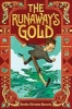 The Runaway's Gold (Hardcover) - Emilie Burack Photo