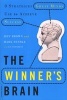 The Winner's Brain - 8 Strategies Great Minds Use to Achieve Success (Paperback, First Trade Paper ed) - Jeff Brown Photo