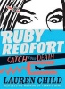 Ruby Redfort Catch Your Death (Book #3) (Hardcover) - Lauren Child Photo