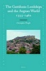 The Gattilusio Lordships and the Aegean World, 1355-1462 (Hardcover) - Christopher Wright Photo