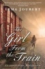 The Girl from the Train (Large print, Hardcover, large type edition) - Irma Joubert Photo