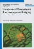 Handbook of Fluorescence Spectroscopy and Imaging - From Ensemble to Single Molecules (Hardcover) - Markus Sauer Photo