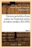 Oeuvres Precedees D'Une Notice Sur L'Auteur, Et Suivies de Lettres Inedites. Tome 2 (French, Paperback) - De Beaumarchais P a Photo