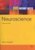 BIOS Instant Notes in Neuroscience (Paperback, 3rd Revised edition) - Alan Longstaff Photo