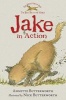 Jake in Action (Paperback) - Annette Butterworth Photo