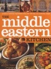 The Middle Eastern Kitchen - A Book of Essential Ingredients With Over 150 Authentic Recipes (Paperback, new paperback ed) - Ghillie Basan Photo