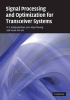 Signal Processing and Optimization for Transceiver Systems (Hardcover, New) - PP Vaidyanathan Photo