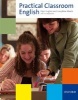 Practical Classroom English (Paperback) - Glyn S Hughes Photo