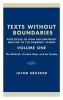 Texts without Boundaries: Protocols of Non-documentary Writing in the Rabbinic Canon - The Mishnah, Tractate Abot, and the Tosefta (Hardcover) - Jacob Neusner Photo