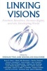 Linking Visions - Feminist Bioethics, Human Rights, and the Developing World (Paperback, New) - Rosemarie Tong Photo