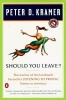 Should You Leave? (Paperback) - Peter D Kramer Photo