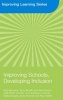 Improving Schools, Developing Inclusion (Paperback, New Ed) - Mel Ainscow Photo