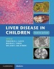 Liver Disease in Children (Hardcover, 4th Revised edition) - Frederick J Suchy Photo