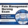 Pain Management Nursing Exam Flashcard Study System - Pain Management Nursing Test Practice Questions and Review for the Pain Management Nursing Exam (Cards) - Pain Management Nursing Exam Secrets Test Prep Photo