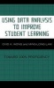 Using Data Analysis to Improve Student Learning - Toward 100 Proficiency (Hardcover) - Ovid K Wong Photo