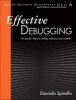 Effective Debugging - 52 Specific Ways to Debug Software and Systems (Paperback) - Diomidis Spinellis Photo