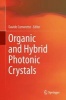 Organic and Hybrid Photonic Crystals 2015 (Hardcover) - Davide Comoretto Photo