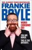 Work! Consume! Die! - I am Actually Almost Completely Insane Now (Paperback) - Frankie Boyle Photo