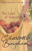 The Land of Summer (Paperback) - Charlotte Bingham Photo