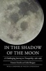 In the Shadow of the Moon - A Challenging Journey to Tranquility, 1965-1969 (Paperback) - Francis French Photo